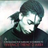 Terence Trend D'arby - Introducing The Hardline According To