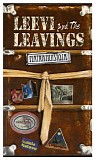 Leevi and the Leavings - Matkamuistoja: Kaikki singlet 1978-2003