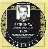Artie Shaw & His Orchestra - 1939