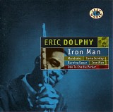 Eric Dolphy - Iron Man