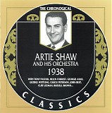Artie Shaw & His Orchestra - 1938