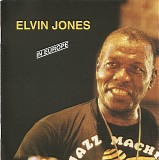 Elvin Jones - In Europe
