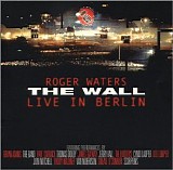 Various artists - The Wall: Live in Berlin