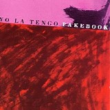 Yo La Tengo - Fakebook