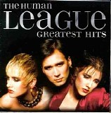 The Human League - Greatest Hits