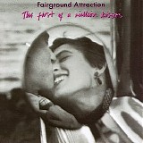 Fairground Attraction - The First of a Million Kisses