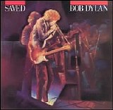 Bob Dylan - Saved - 1980