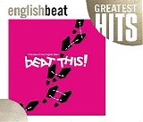 The English Beat - Beat This: The Best of the English Beat