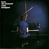 Todd Rundgren and Runt - Runt: The Ballad of Todd Rundgren