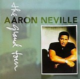 Neville, Aaron - The Grand Tour