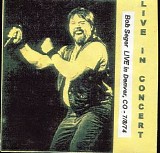 Bob Seger - Live In Denver