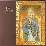 Joni Mitchell - Dreamland