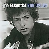 Bob Dylan - The Essential Bob Dylan