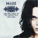 Him - And Love Said No