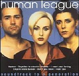 Human League - Soundtrack to a Generation