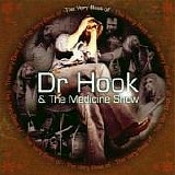 Dr Hook - The Very Best of Dr. Hook & the Medicine Show