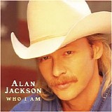 Alan Jackson - Who I Am