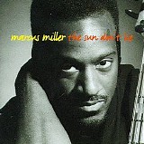 Marcus Miller - The Sun Don't Lie