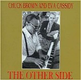 Eva Cassidy & Chuck Brown - The Other Side