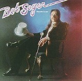Bob Seger - Beautiful Loser