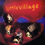 Little Village - Little Village