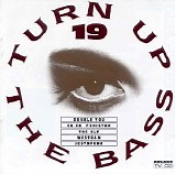 Various artists - Turn up the bass 19 - 1992 - 256Kbs