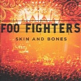 Foo Fighters - Skin and Bones - 2006 - VBRkbs