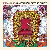 James, Etta - Matriarch of the Blues