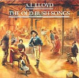 A.L. Lloyd - Old Bush Songs -  - 160kbs