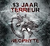 Neophyte - 13 Jaar Terreur De Megamix CD2 - 2005 - 192kbs