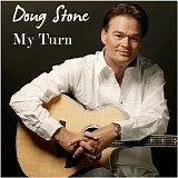 Doug Stone - My Turn - 2007 - VBRkbs
