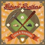 The Gibson Brothers - Iron and Diamonds - 2008 - 128kbs