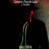 Camaron de la Isla - Calle Real -  - 160Kbs