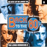 Various artists - Back To The 80's The Long Versions 2 (CD4) - 2003 - 128kbs