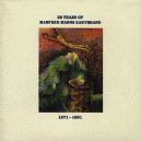 Manfred Mann's Earth Band - 20 Years of Manfred Mann's Earth Band 1971-1991