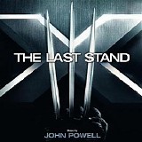 John Powell - X-Men: the Last Stand