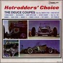 The Deuce Coupes - Hotrodder's Choice - 1995 - 128kbs