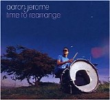 Aaron Jerome - Time to Rearrange - 2008 - VBRKbs