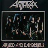 Anthrax - Armed and Dangerous - 1995 - 128kbs