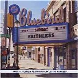 Faithless - Sunday 8PM - 1999 - 256Kbs