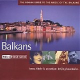 Various artists - The Rough Guide to the Music of the Balkans - 2003 - VBRkbs