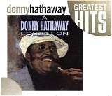 Donny Hathaway - A Donny Hathaway Collection - 1990 - 320Kbs