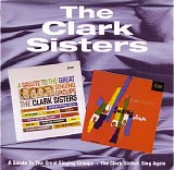 The Clark Sisters - a salute to the great singing groups/swing again
