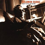 Solomon Burke - Don't Give Up on Me - 2002 - 192Kbs