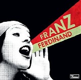 Franz Ferdinand - You Could Have It So Much Better - 2005 - VBRkbs