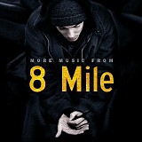 Eminem - 8 Miles Soundtrack