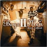 Boyz II Men - Full Circle (US, Original Release)