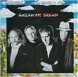 Crosby Stills & Nash - American Dream