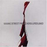 Manic Street Preachers - Lifeblood