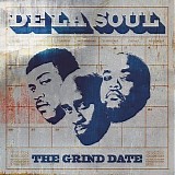 De La Soul - The Grind Date
